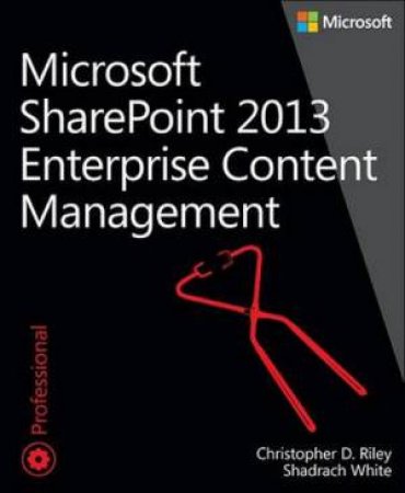 Enterprise Content Management by Christopher Riley