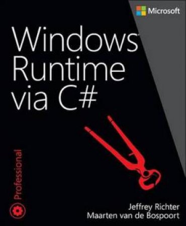 Windows Runtime Via C# by Jeffrey Richter