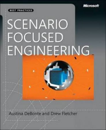 Scenario-Focused Engineering by Austina De Bonte