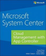 Microsoft System Center Cloud Management Using AppController