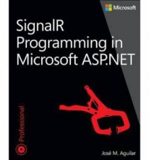 SignalR Programming in Microsoft ASPNET