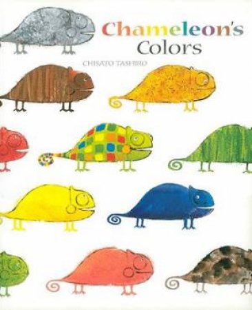 Chameleon's Colors by Chisato Tashiro & Marianne Martens