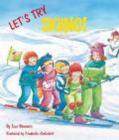 Lets Try Skiing by HAMMERLE SUSA