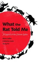 What the Rat Told Me