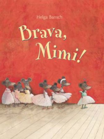 Brava, Mimi! by BANSCH HELGA