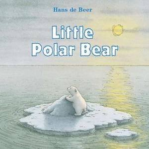 Little Polar Bear Big Board Book by DE BEER HANS