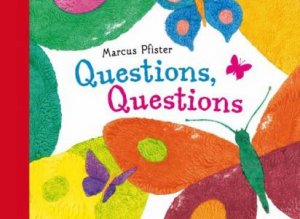 Questions, Questions by PFISTER MARCUS