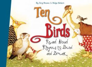 Ten Birds by AMMAN JURGE/ GERBERT HELGA