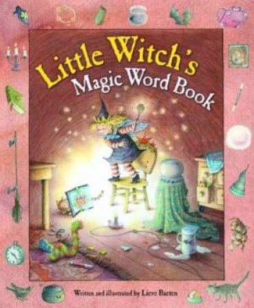 Little Witch's Magic Word Book by BAETEN LIEVE