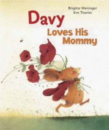 Davy Loves His Mommy by WENINGER