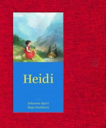 Heidi Classic Edition by SPYRI JOHANNA