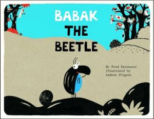 Babak the Beetle by PARANUZZI FRED