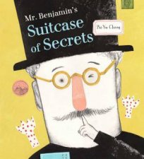 Mr Benjamins Suitcase of Secrets