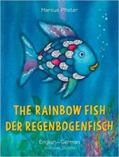 Rainbow Fish Bilingual Edition EnglishGerman