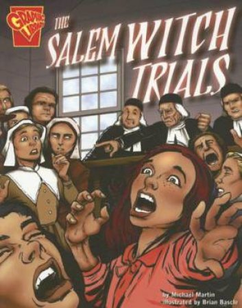 Salem Witch Trials by MICHAEL J MARTIN