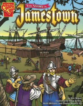 Story of Jamestown by ERIC BRAUN