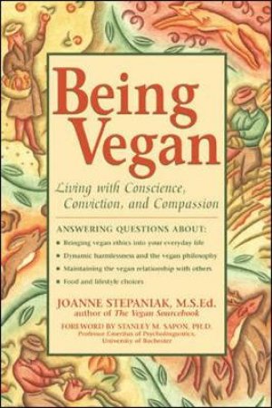 Being Vegan by Loanne Srepaniak