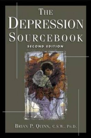 The Depression Sourcebook by Brian Quinn