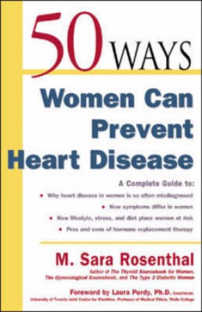 50 Ways Women Can Prevent Heart Disease by Sara Rosenthal