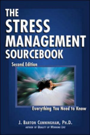 Stress Management Sourcebook 2 by J Cunningham