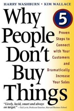 Why People Don't Buy Things by H Washburn