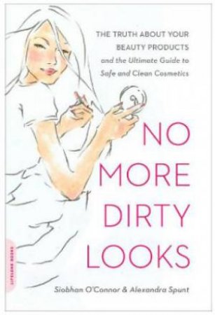 No More Dirty Looks by Alexandra Spunt