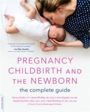 Pregnancy Childbirth and the Newborn New edition