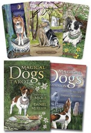 Magical Dogs Tarot by Mickie Mueller