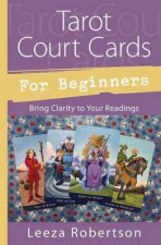 Tarot Court Cards For Beginners