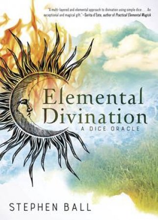 Elemental Divination by Stephen Ball