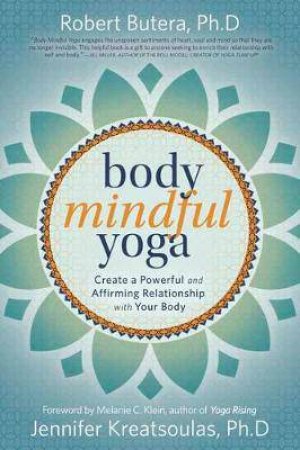 Body Mindful Yoga by Robert Butera