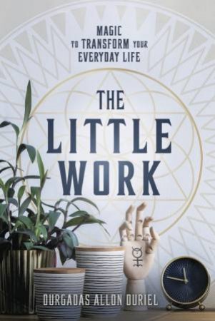 The Little Work by Durgadas Allon Duriel