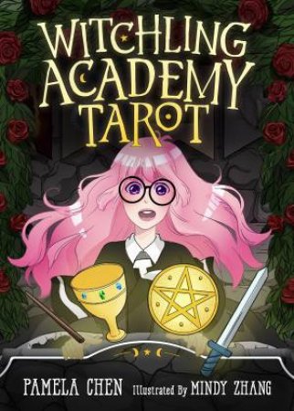 Witchling Academy Tarot by Mindy Zhang & Pamela Chen