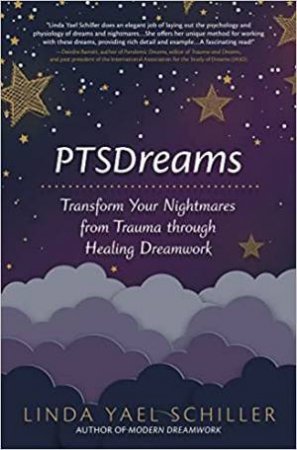 PTSDreams by Linda Yael Schiller