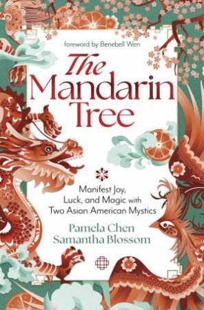 The Mandarin Tree by Pamela  &  Et Al. Chen