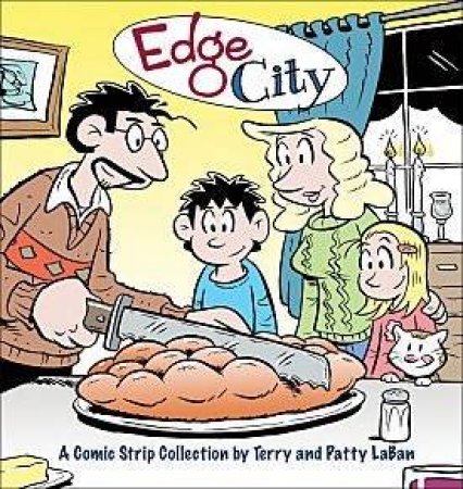 Edge City:A Comic Strip Collection by Terry and Patty LaBan