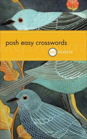 Posh Easy Crosswords by Various