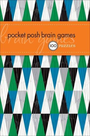 Pocket Posh Brain Games by Various