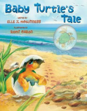 Baby Turtle's Tale by Elle McGuinness