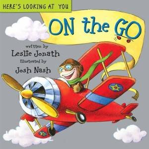 Here's Looking At You: On the Go by Leslie Jonath