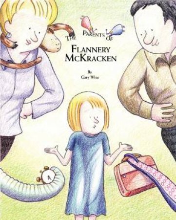 Parents of Flannery McKracken by Gary Wise