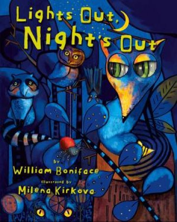 Lights Out, Night's Out by William Boniface