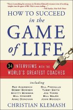 How to Succeed in the Game of Life