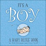 Its a Boy A Baby Blues Book