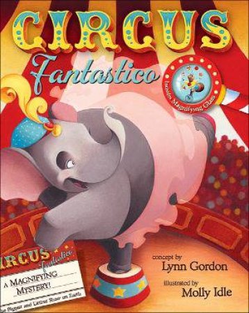 Circus Fantastico by & Idle Gordon