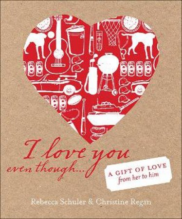 I Love You Even Though by Murray-Schuler and Wise