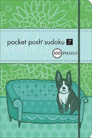 Pocket Posh Sudoku 7 by Puzzle Society The