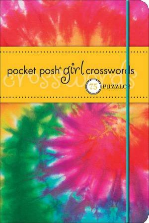 Pocket Posh Girl Crosswords by The Puzzle Society 