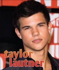 Taylor Lautner