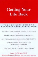 Getting Your Life Back Recovery From Depression